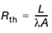 Rth = L/λA Équation 2