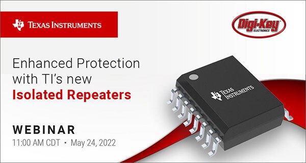 Webinar: Isolated USB Repeaters with Texas Instruments and DigiKey