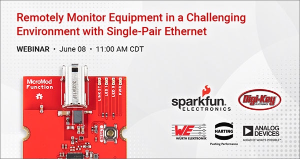 Webinar: Remotely Monitor Equipment in a Challenging Environment with Single-Pair Ethernet