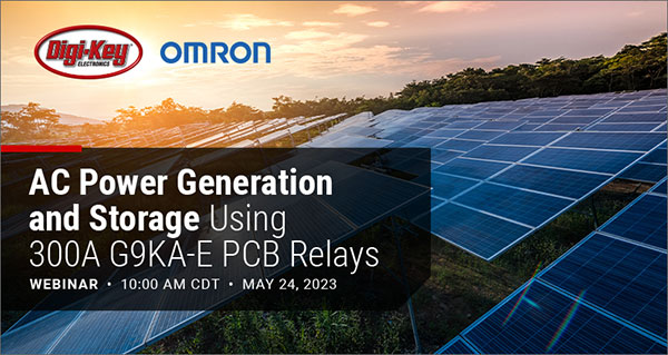 Webinar - AC Power Generation and Storage Using 300A G9KA-E PCB Relays