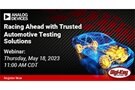 Image of Webinar - Racing Ahead with Trusted Automotive Testing Solutions