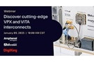 Image of Webinar – Discover Cutting-Edge VPX and VITA Interconnects