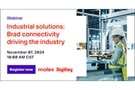 Image of Webinar – Industrial Solutions: Brad Connectivity Driving the Industry