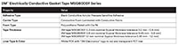 3M's Electrically Conductive Gasket Tape MSG6000F Series Properties Image of 3M's Electrically Conductive Gasket Tape MSG6000F Series Properties