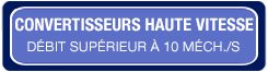 Lien vers les convertisseurs haute vitesse Bouton des convertisseurs haute vitesse