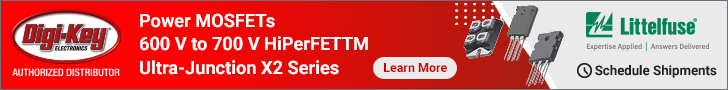 Littelfuse Power MOSFETs 600 V to 700 V HiPerFETâ„¢ Ultra-Junction X2- Series Image of Littelfuse Power MOSFETs 600 V to 700 V HiPerFETâ„¢ Ultra-Junction X2- Series
