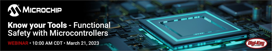 Microchip and DigiKey Webinar