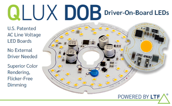 LTF Technology's QLUX DOB (Driver-on-Board) AC Line Voltage LED Boards Image of LTF Technology's QLUX DOB (Driver-on-Board) AC Line Voltage LED Boards