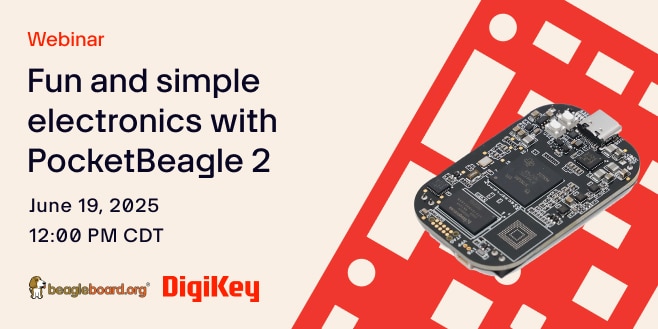 image of Fun and simple electronics with PocketBeagle 2 webinar