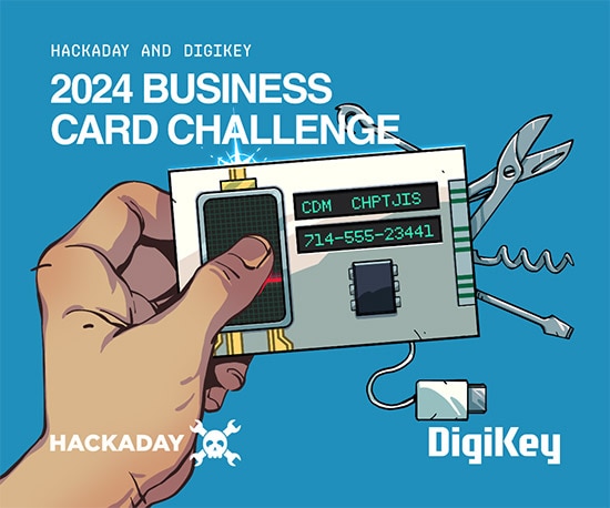 2024 Hackaday Business Card Challenge  2024 Hackaday Business Card Challenge