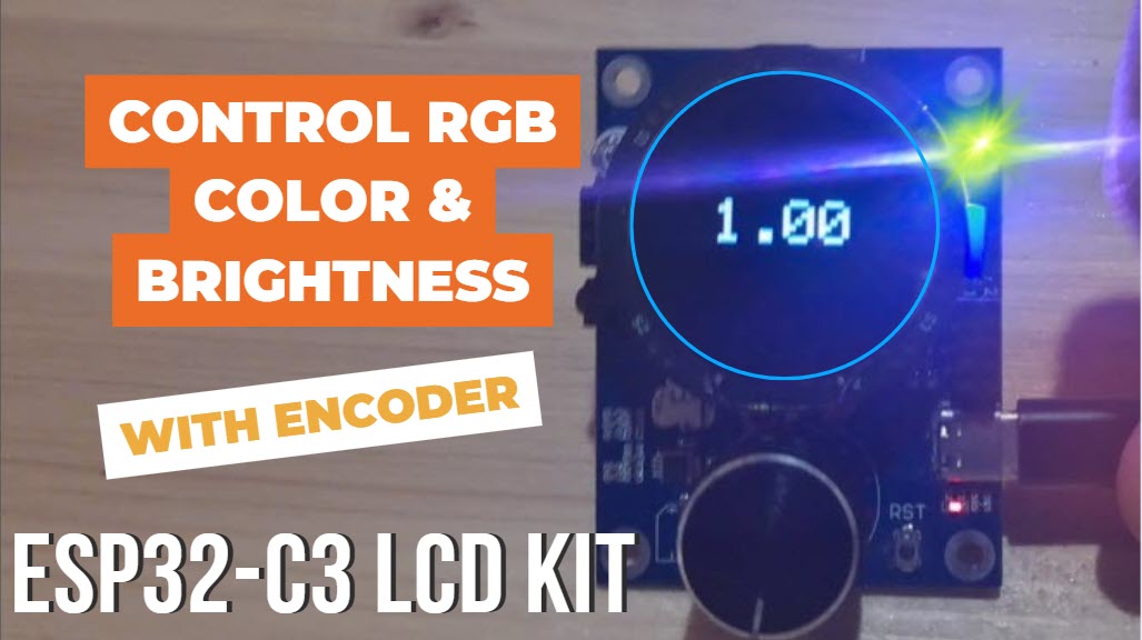ESP32-C3 LCD Kit - RGB LED Brightness & Random Color Using Visual Progra