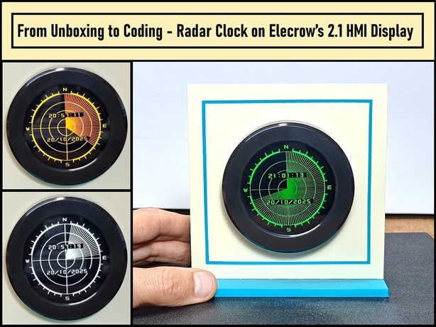 From Unboxing to Coding - Radar Clock on Elecrow’s 2.1 HMI Display