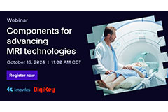 MRI Technology Component Solutions – Webinar | DigiKey