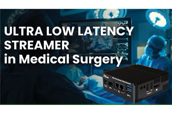 image of Ultra-Low Latency Streamer in Surgery and Medical Imaging Applications