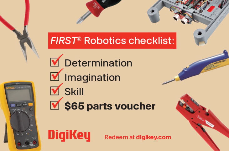 FIRST® Robotics Competition | DigiKey