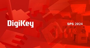 Image of DigiKey to Highlight Automation Offerings and Services at SPS 2024