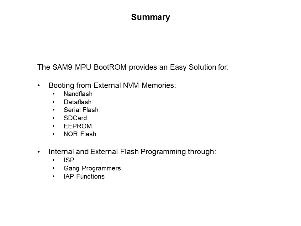 SAM9 MPU Boot Solutions and Application Deployment Slide 22