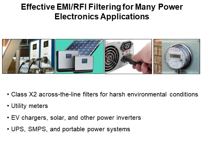 Effective EMI/RFI Filtering for Many Power Electronics Applications