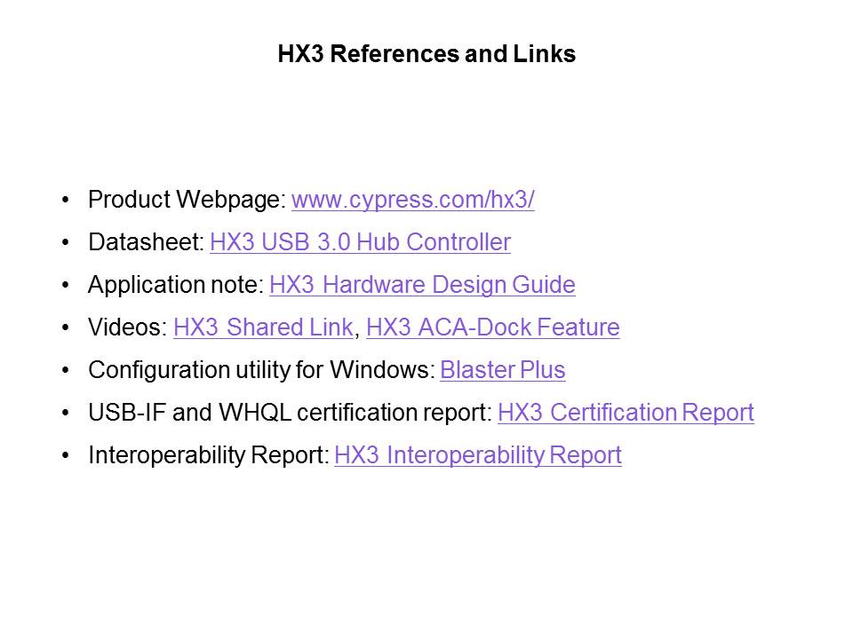 HX3 USB 3.0 HUB Controller Slide 16