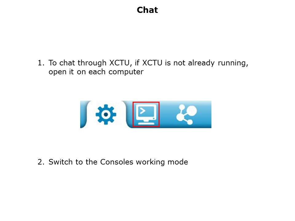 Chat Session via XBee Slide 13