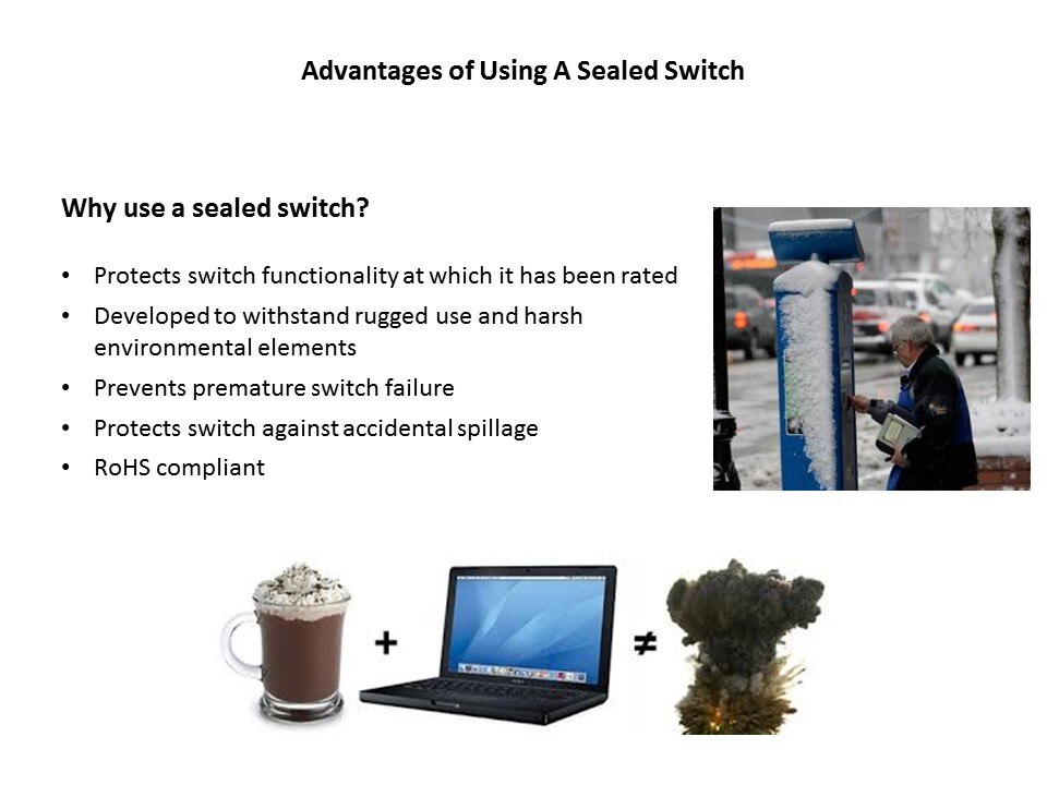 advantages of sealed