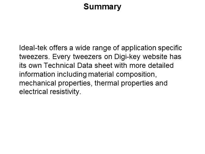 Tweezers Selection Guide Slide 7