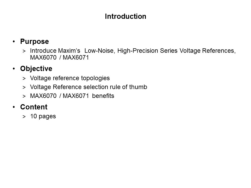 MAX6070 and MAX6071 Low-Noise, High-Precision Series Voltage Reference Slide 1