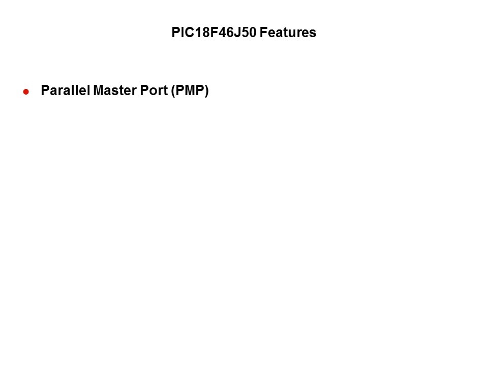 PIC18F MPLAB Starter Kit Slide 11