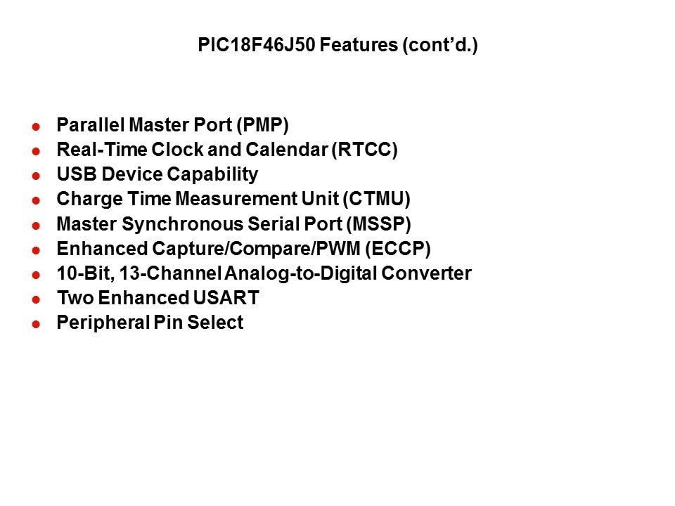 PIC18F MPLAB Starter Kit Slide 19