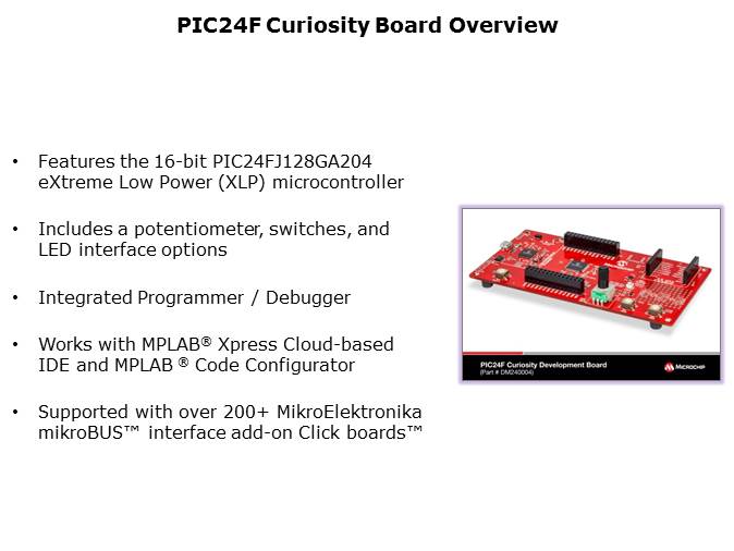 PIC24F Curiosity Development Board Slide 2