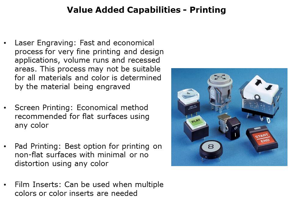 Value Added and Customer Switch Capabilities Slide 4