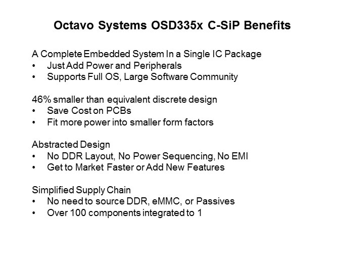 OSD335x C-SiP System-in-Package Family Slide 4