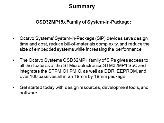 Image of Octavo Systems Overview of the OSD32MP1 System-in-Package Family - Summary