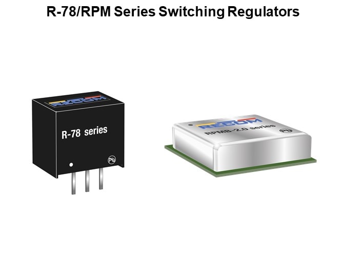 R-78/RPM Series Switching Regulators