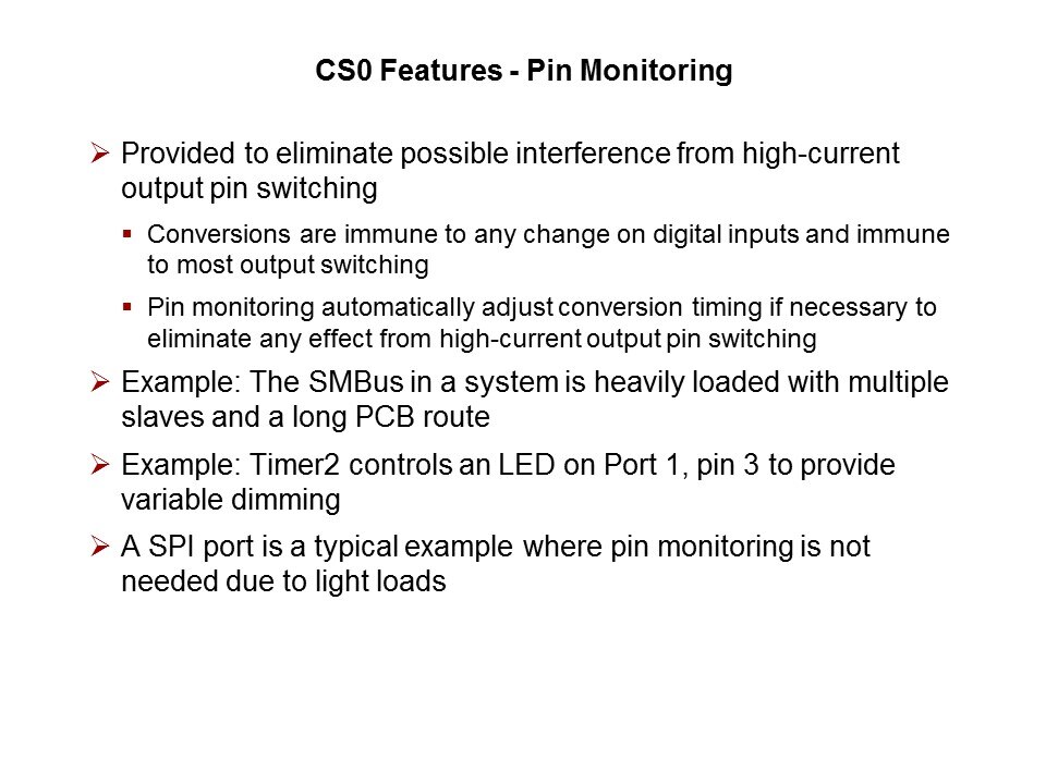 QuickSense C8051F990 Low Power MCU with Capacitive Sensing Slide 24