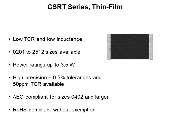 CSRT Series Thin Film