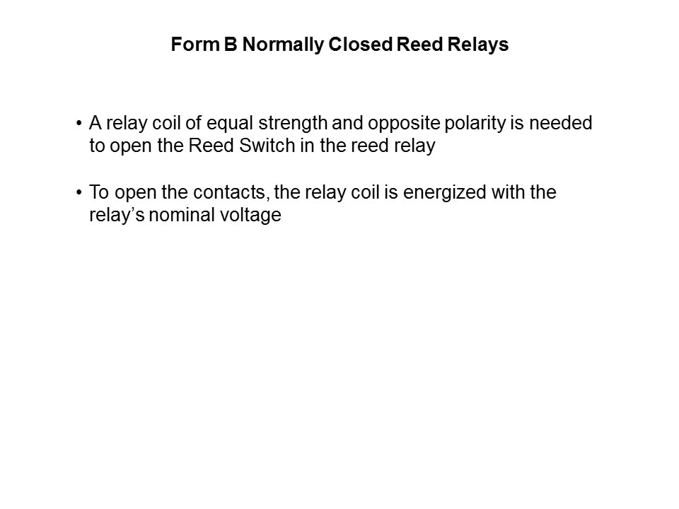 Latching Form B Reed Relays Overview Slide 7