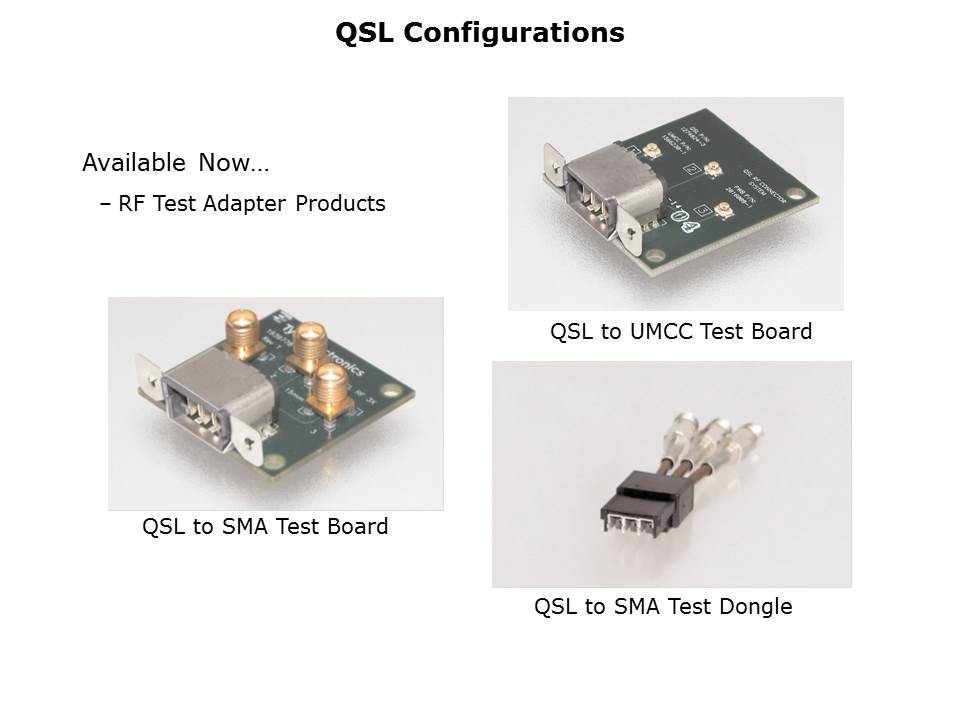 QSL RF Connector Series Slide 10