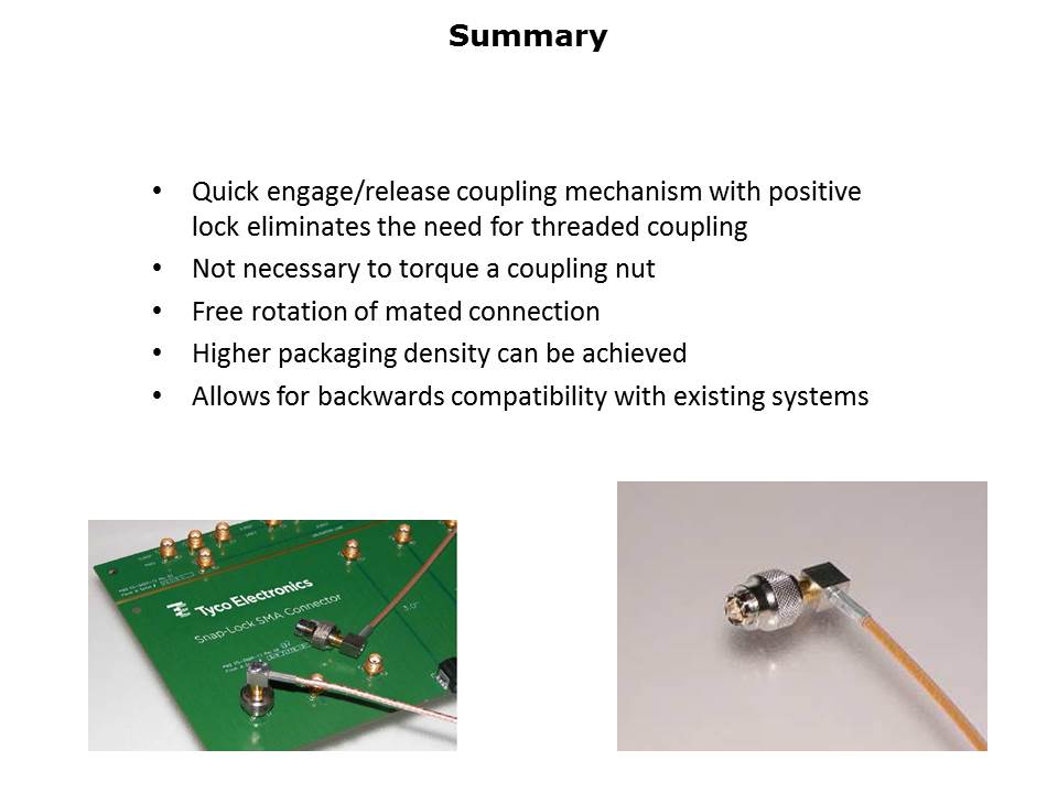 Snap-Lock SMA Series 8