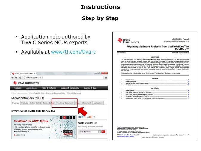 Porting Projects from StellarisWare to TivaWare for C Series Slide 11