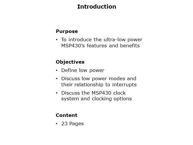 The Ultra Low Power MSP430 Slide 1