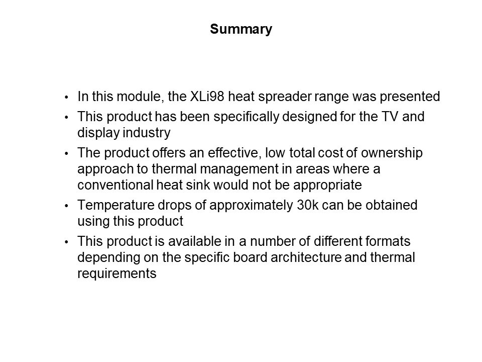 Heat Spreading Solutions for TV Applications Slide 13