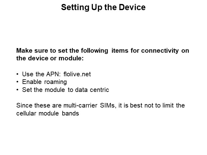 Setting Up the Device