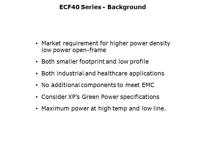 ECF40 Series of 40W Open Frame Power Supplies Slide 2