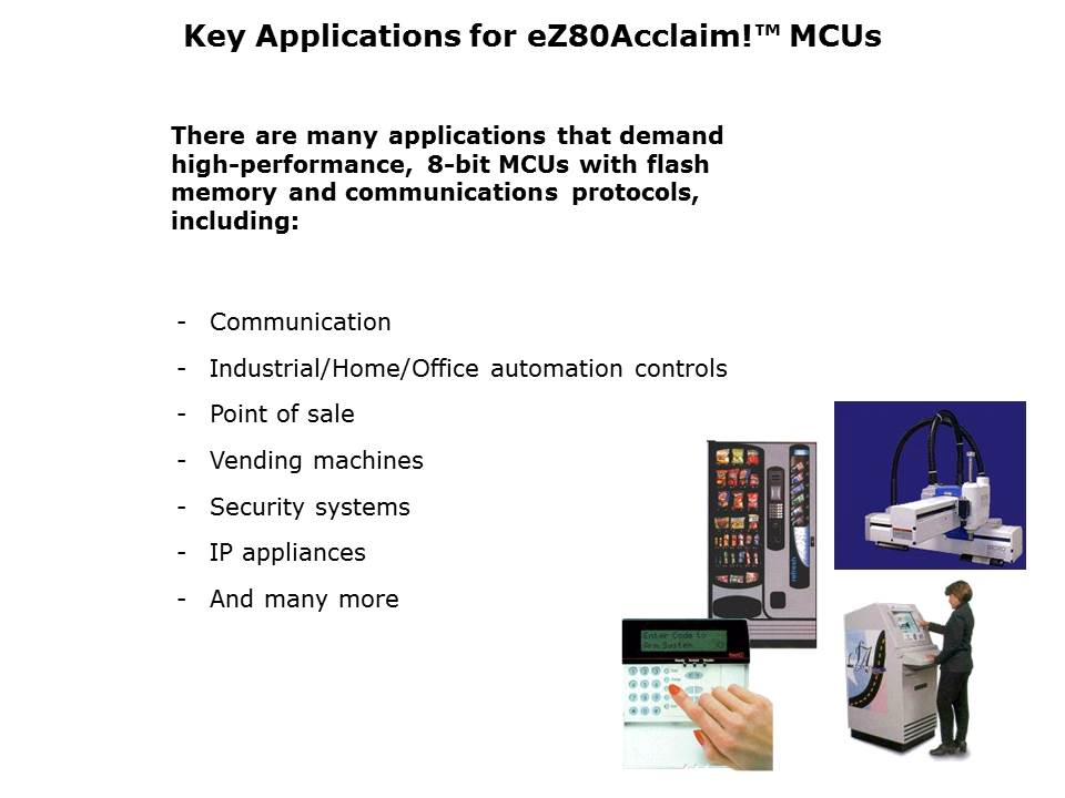 eZ80Acclaim Slide 3