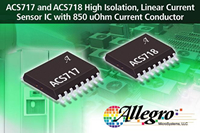 Allegro MicroSystems 的 ACS717 和 ACS718 电流传感器 IC 图片