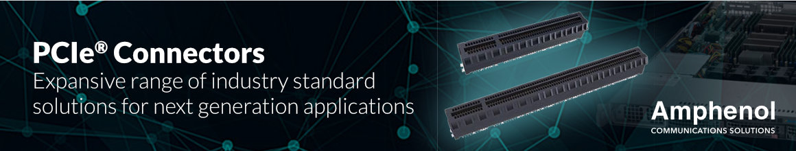 PCIe® Connectors