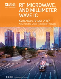 Analog Devices RF, Microwave, and Millimeter Wave IC Selection Guide RF, Microwave, and Millimeter Wave IC Selection Guide PDF