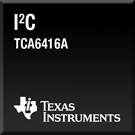 Image of Texas Instruments' TCA6416A I²C and SMBus I/O Expander