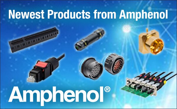 Image of Amphenol's Newest Products Banner